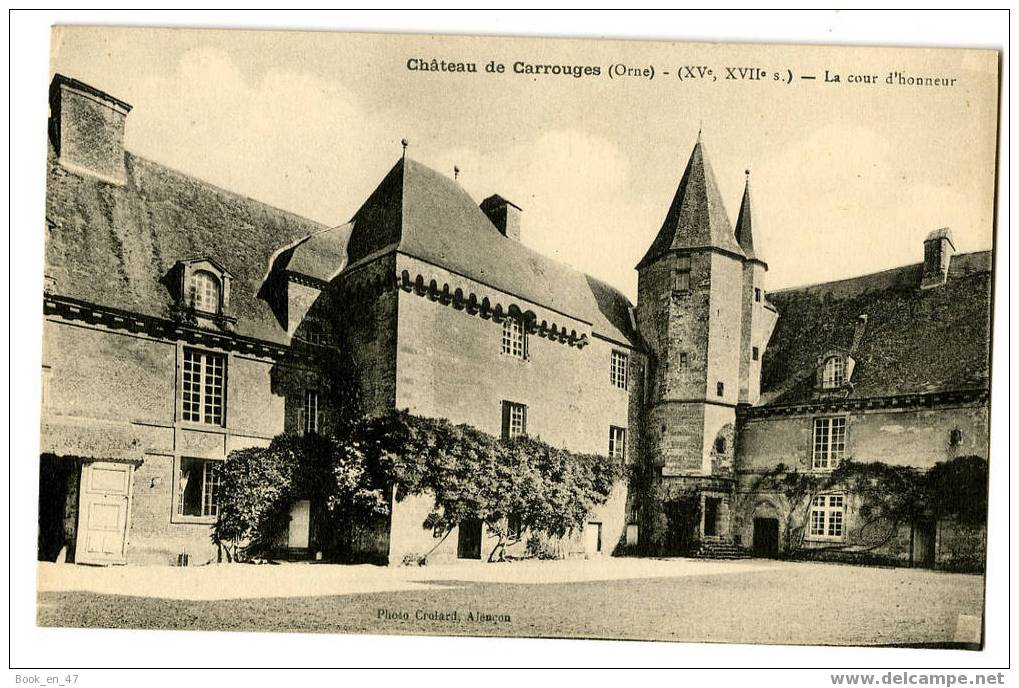 {28360} 61 Orne Château De Carrouges , La Cour D' Honneur - Carrouges
