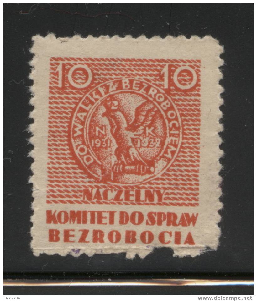 POLAND 1931-2 UNEMPLOYMENT TAX REVENUE 10 GR RED NHM BF#16 NACZELNY KOMITET DO SPRAW BEZROBOCIA STEUERMARKE FISCAUX - Fiscali