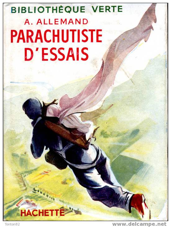 Parachutiste D´éssais - A. Allemand ( 1957 ) - Bibliothèque Verte