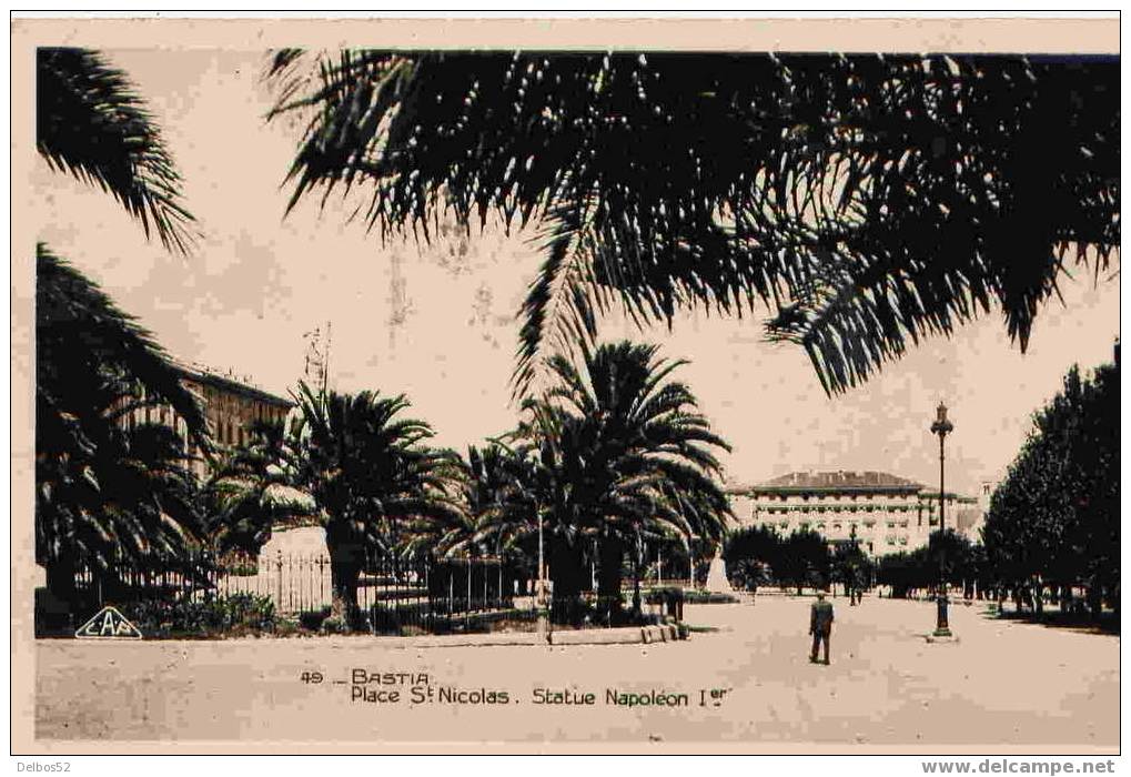 49 - Bastia - Place St-Nicolas-Statue Napoléon 1er - Corse