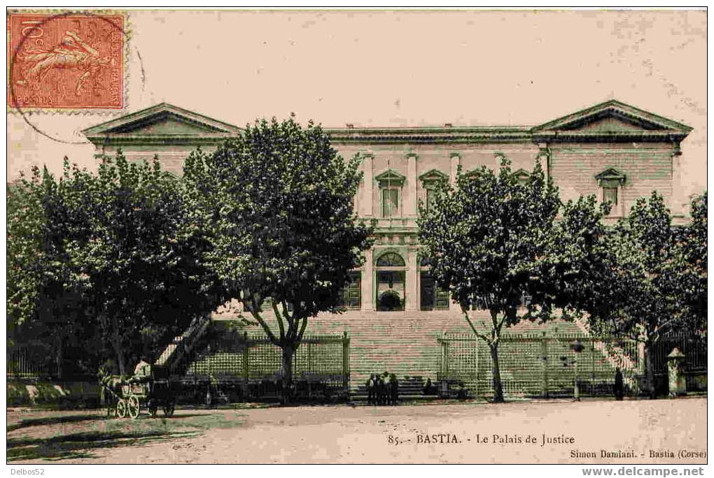 85.- BASTIA - Le Palais De Justice - Corse