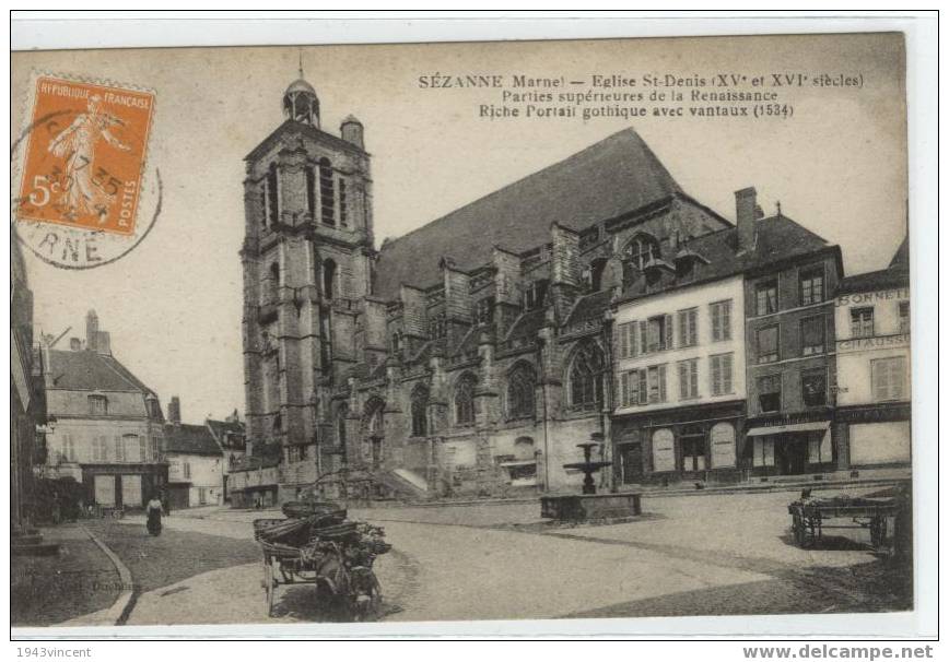 C 1142 - SEZANNE - Eglise Saint Denis - Belle CPA De 1922 - Modéle Assez Rare - - Sezanne