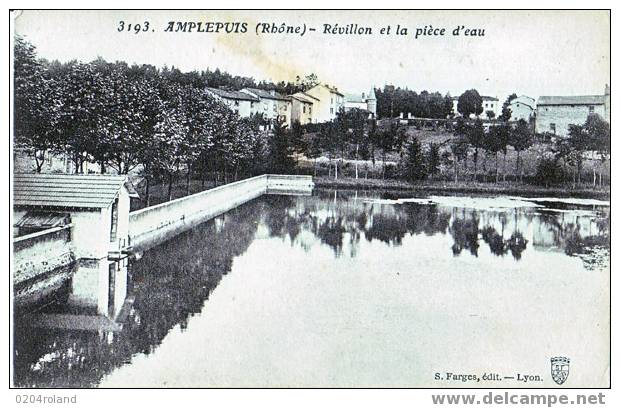 Amplepuis - Révillon Et La Piéce D'eau - Amplepuis