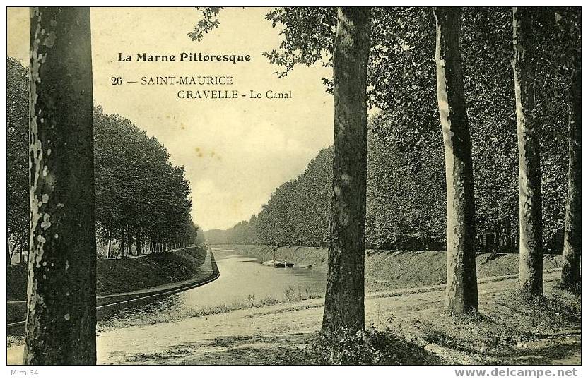 D. 94   . SAINT-MAURICE - La Marne Pittoresque .  GRAVELLE- Le Canal - Saint Maurice