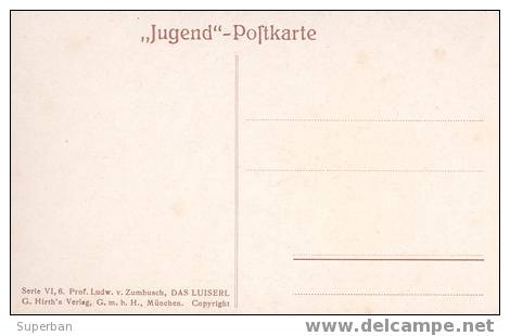 JUGEND POSTKARTE: ´DAS LUISERL´ - SUPERBE ILLUSTRATION - SIGNÉE: L. V. ZUMBUSCH (y-105) - Zumbusch, Ludwig V.