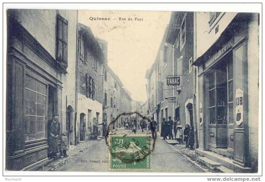 F1855 - QUISSAC - Rue Du Pont "Belle Animation" - Quissac