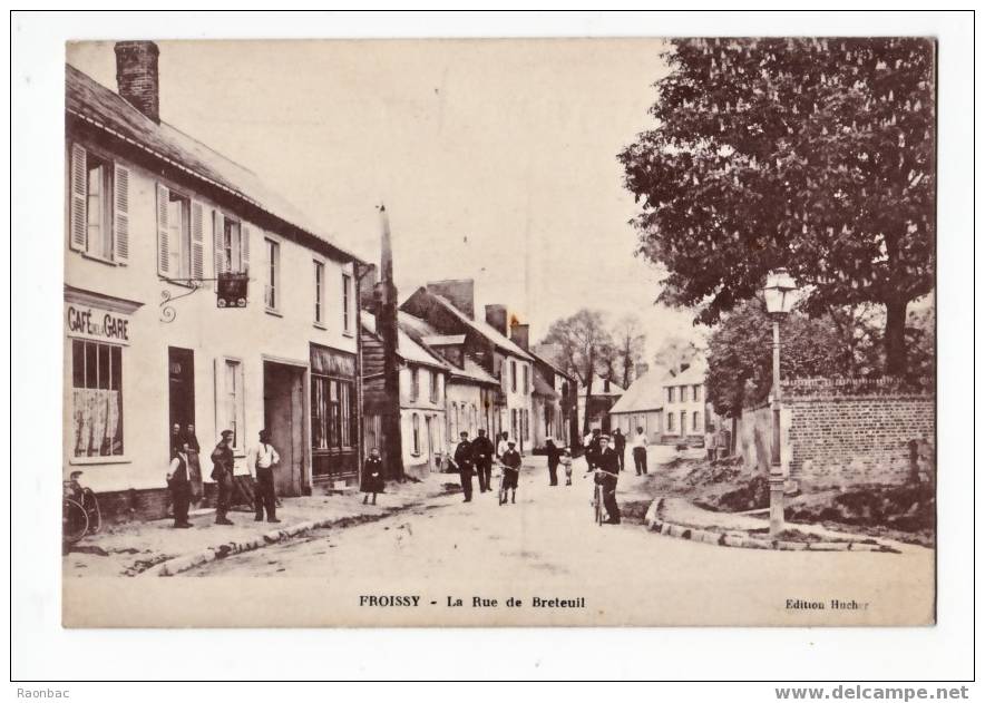 CPA--60---- Froissy--RUE De BRETEUIL - Froissy