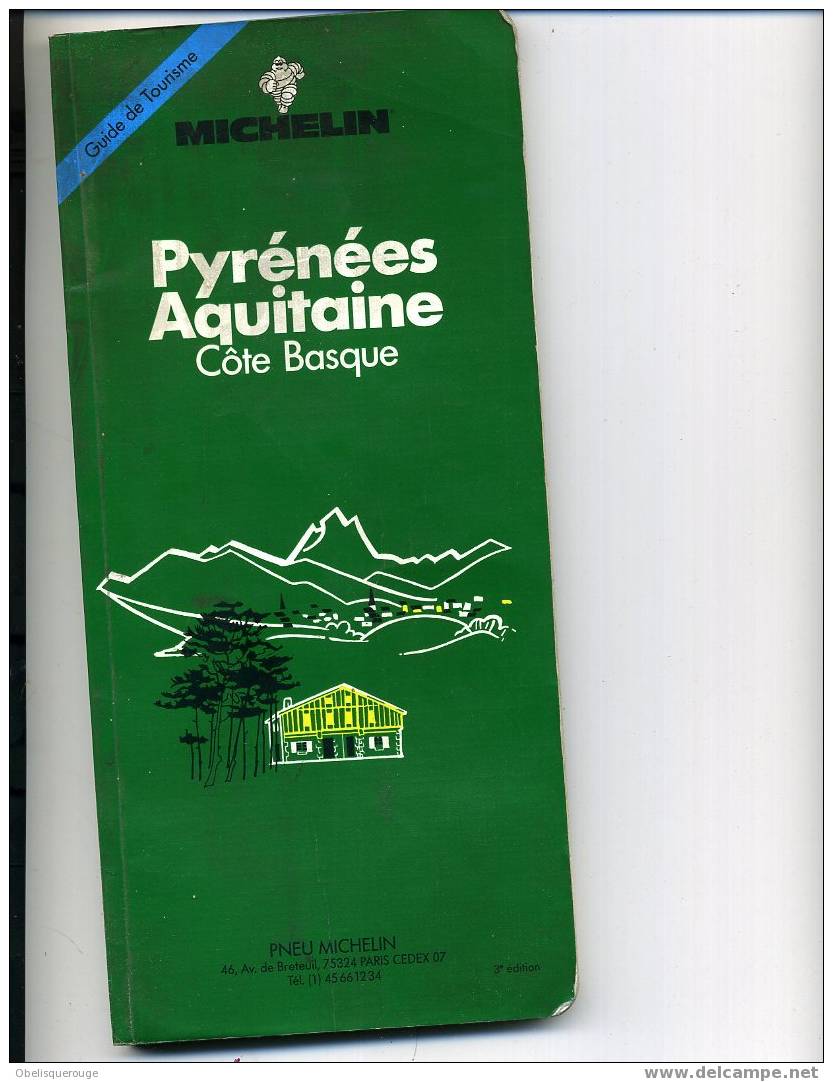 GUIDE 1992 PYRENEES AQUITAINE COTE BASQUE 3 EME EDITION - Michelin (guides)