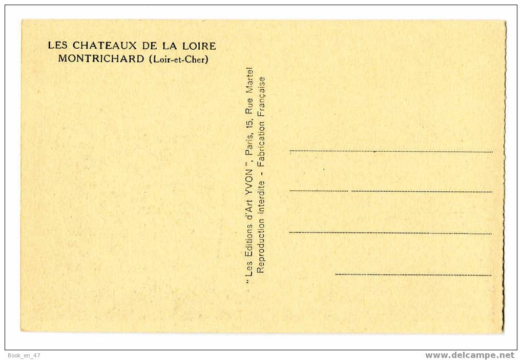 {27650} 41 Loir Et Cher Montrichard , Les Châteaux De La Loire . Pont Clocher , Ed. Yvon - Montrichard