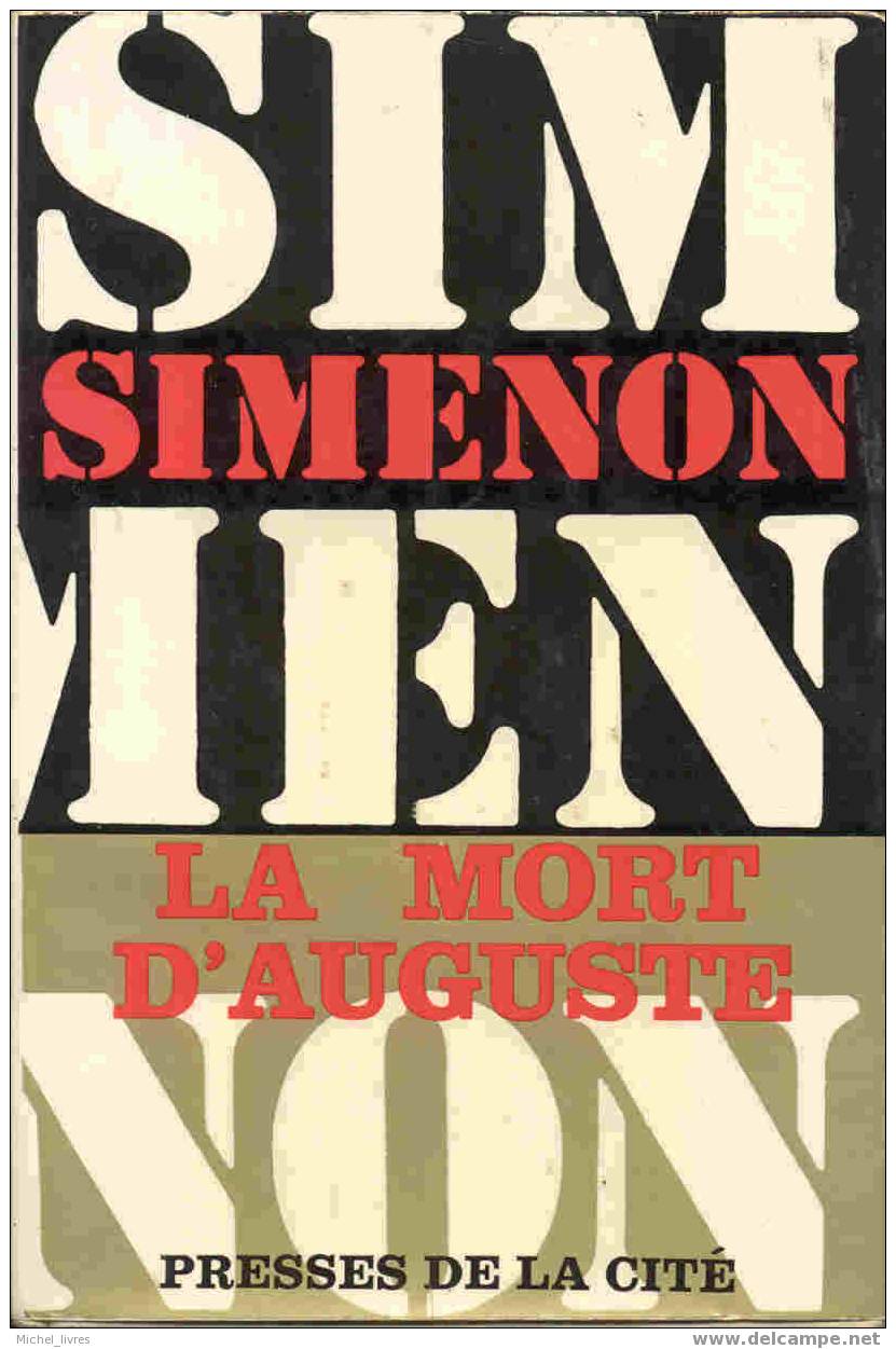 Simenon  - La Mort D'Auguste - Presses De La Cité - EO 1966 - Avec Jaquette - TBE - Simenon