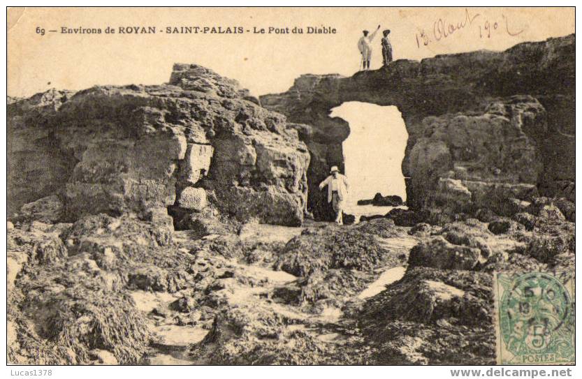 69 / SAINT PALAIS SUR MER.Environ De ROYAN.Le Pont Du Diable - Pont-l'Abbé-d'Arnoult