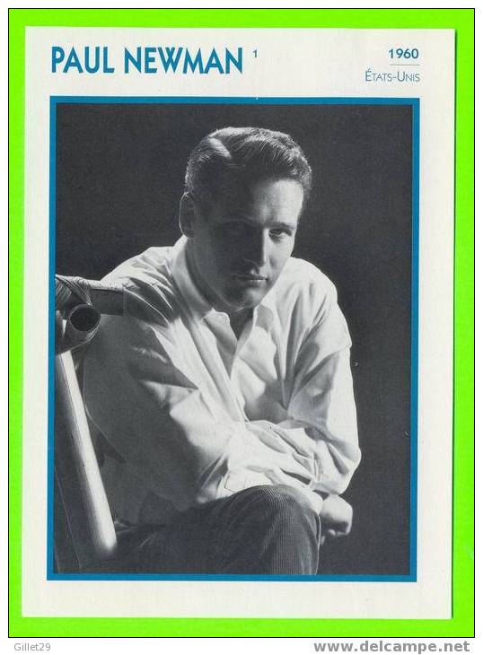 PAUL NEWMAN - 13 Cm X 18cm - DESCRIPTION DÉTAILLÉE AU VERSO - - Acteurs