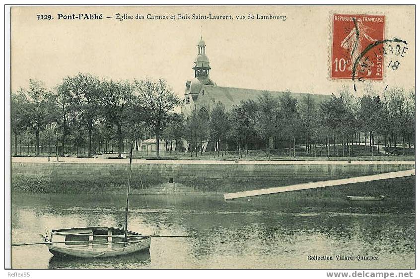 PONT L'ABBE - Eglise Des Carmes Et Bois Saint-Laurent, Vus De Lambourg - Pont L'Abbe