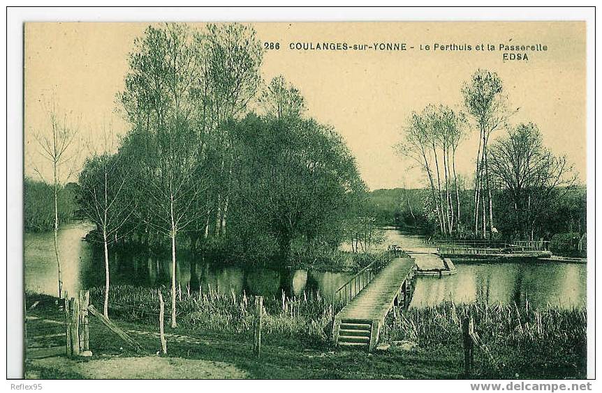 COULANGES-SUR-YONNE - Le Perthuis Et La Passerelle. - Coulanges Sur Yonne