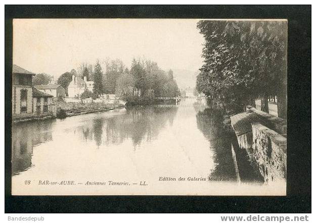 Bar Sur Aube - Les Anciennes Tanneries ( LL, Galeries Modernes ) - Bar-sur-Aube