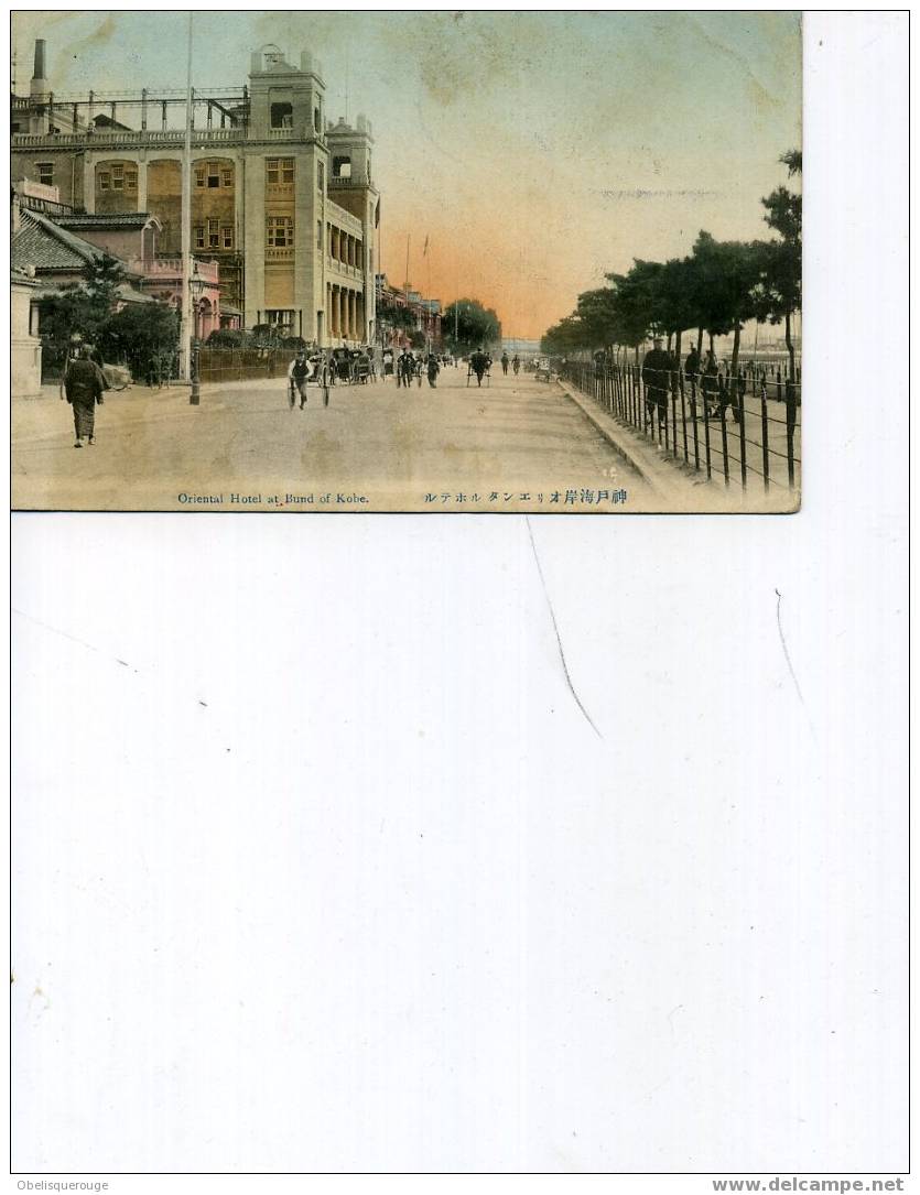 ORIENTAL HOTEL AT BUND OF KOBE  1909 - Kobe