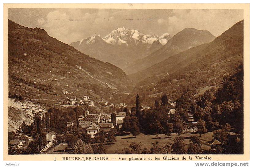 Brides-les-Bains   -   Vue Générale Et Les Glaciers De La Vanoise - Brides Les Bains