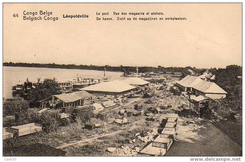 CONGO BELGE - LEOPOLDVILLE - Le Port - Vue Des Magasins Et Ateliers - Congo Belge