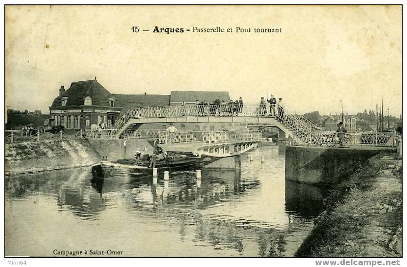 D. 62. ARQUES - Passerelle Et Pont Tournant Avec Péniche - Arques