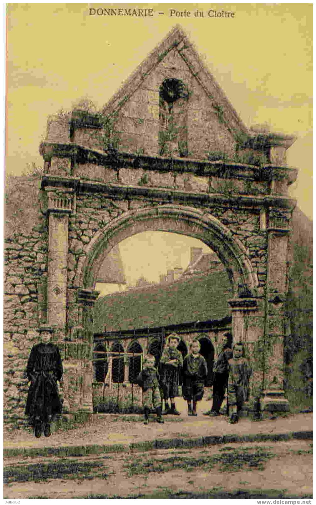 Donnemarie - Porte Du Cloître - Donnemarie Dontilly