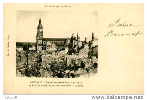 BACCARAT EGLISE BOMBARDEE LE 24 AOUT 1914 - Baccarat