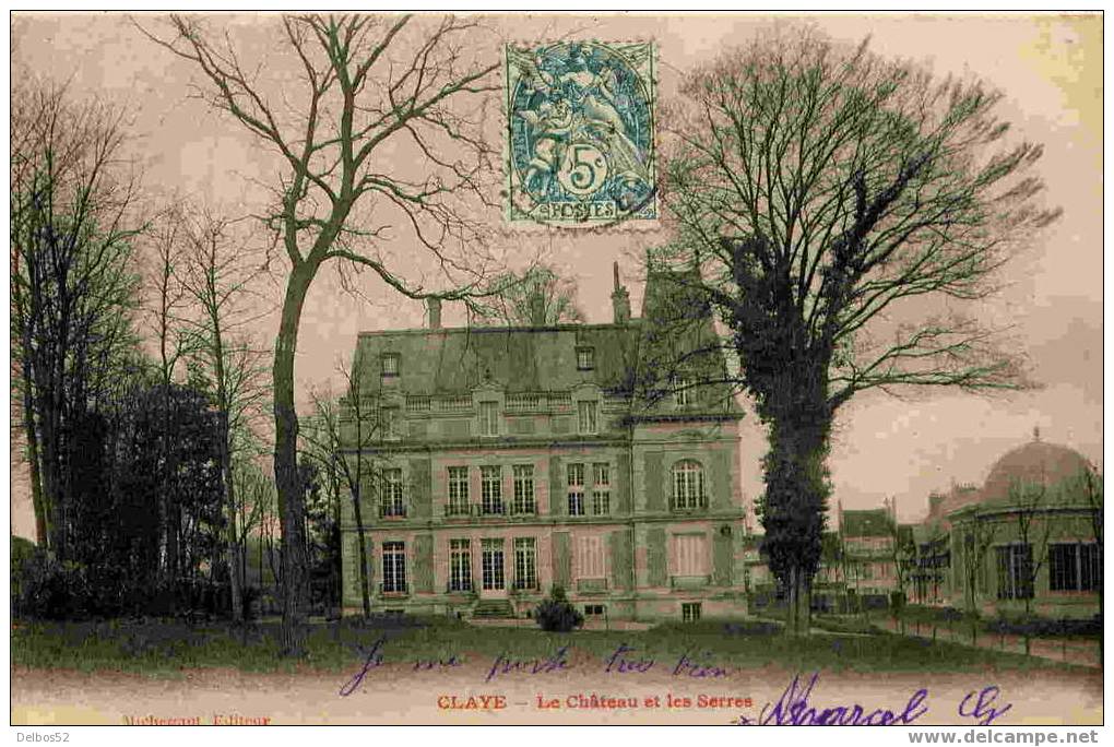 Claye - Le Chateau Et Les Serres - Claye Souilly