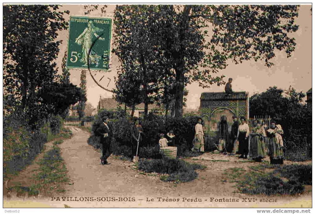 Pavillons-sous-Bois - Le Trésor Perdu - Fontaine XVIe Siècle - Les Pavillons Sous Bois