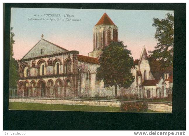 Surgères - L'église (Monument Historique XIè Et XIIè Siècles) ( Bergevin 604) - Surgères