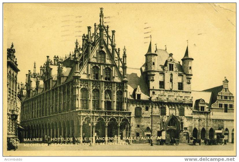 Malines - Mechelen : Stadhuis En Oude Lakenhallen - Hotel De Ville Et Anciennes Halles Aux Draps - Mechelen