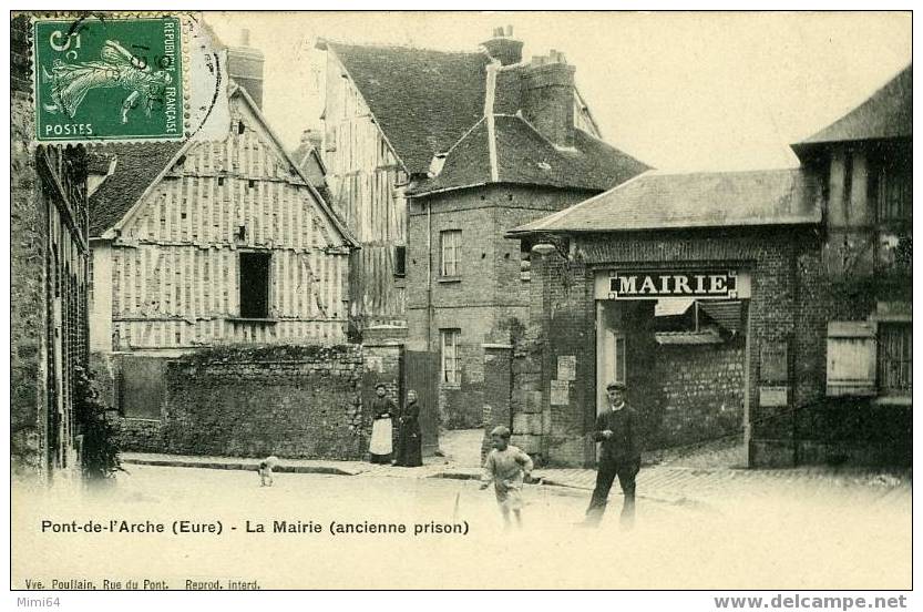 D. 27. PONT- De -L\\´ ARCHE (eure) - La Mairie ( Ancienne Prison)  ET MAIRIE - Pont-de-l'Arche