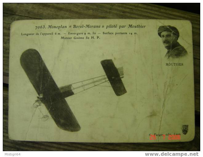 MONOPLAN "BOREL-MORANE" PILOTE PAR MOUTHIER - 1915 - 1914-1918: 1. Weltkrieg