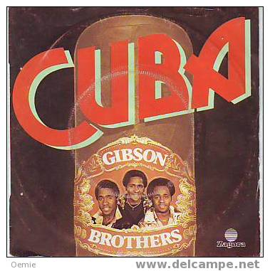 GIBSON  BROTHERS    °°  CUBA - Musiques Du Monde