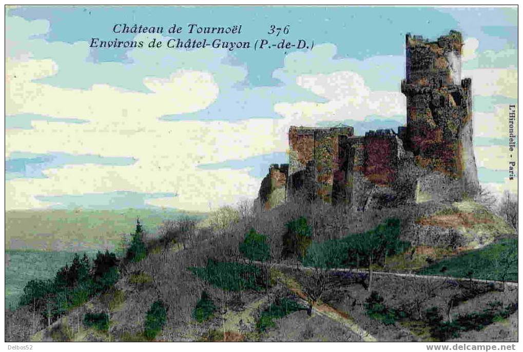 376.- Chateau De Tournöel - Environs De Châtel-Guyon - Volvic