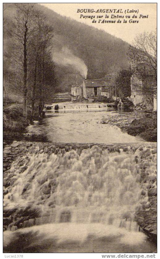 42 / BOURG ARGENTAL / PAYSAGE SUR LA DROME VU DU PONT DE L AVENUE DE LA GARE / JOLIE ET RARE CARTE - Bourg Argental