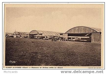 CPA 18 Camp D'AVORD - Hangars Et Avions Prets Au Départ - Avord