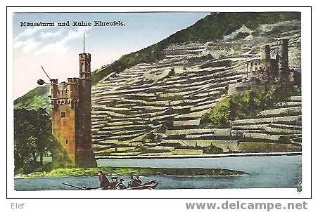 Mâuseturm Und Ruine Ehrenfels ; Correspondance Militaire ( Soldat Racontant Ses Rations Du Jour) TB - Bingen