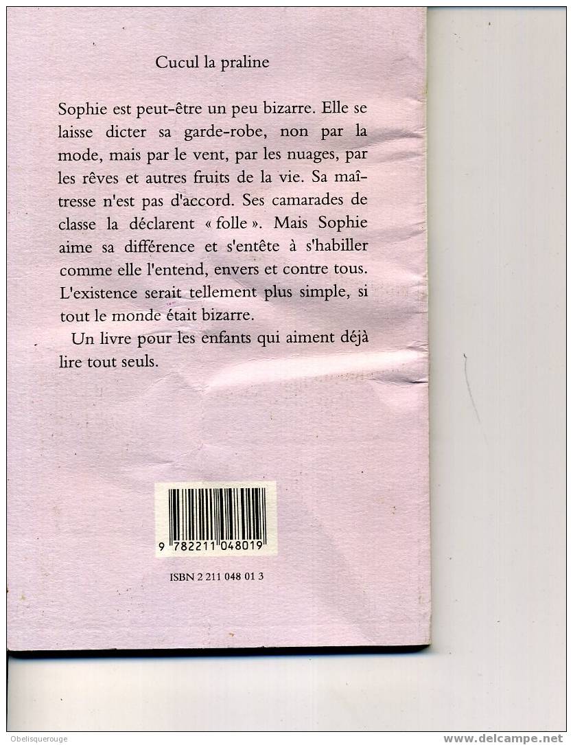 L ECOLE DES LOISIRS SUSIE MORGENSTERN CUCUL LA PRALINE 58 PAGES - Collection Lectures Et Loisirs