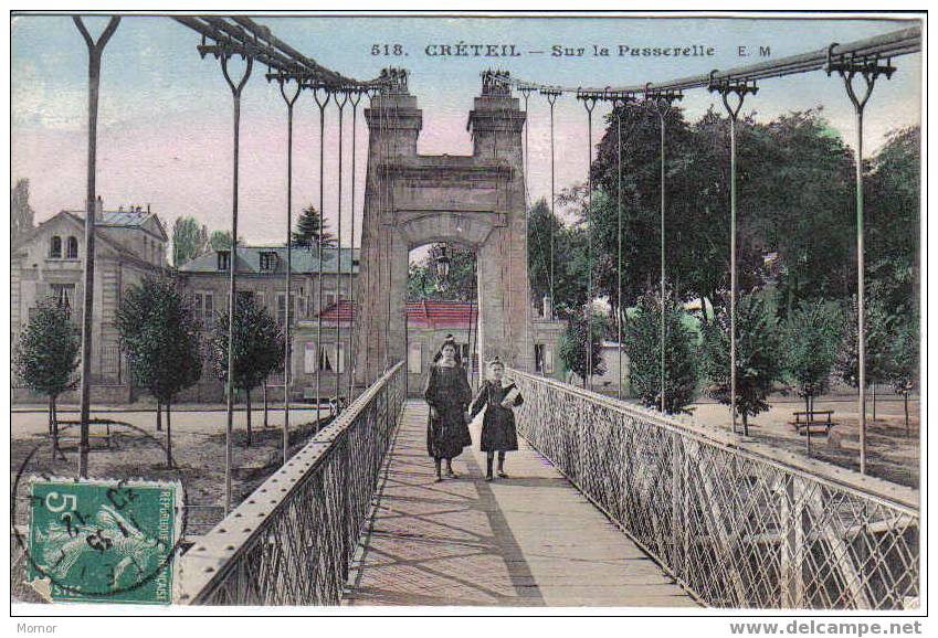 CRETEIL Sur La Passerelle - Creteil