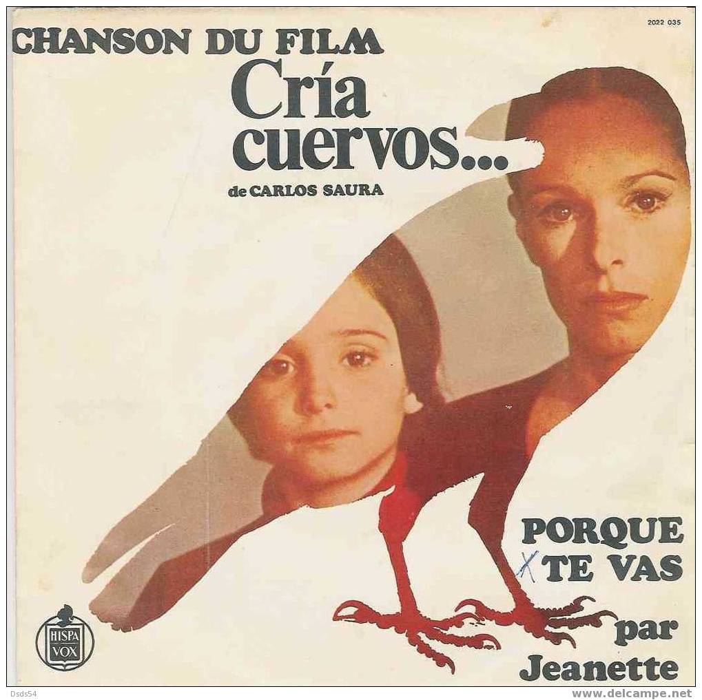 Jeanette  Porque Te Vas   Seguire Amando Du Film Cria Cuervos - Andere - Spaans