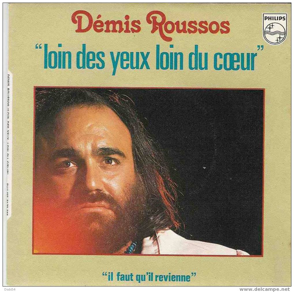 Démis Roussos  Il Faut Qu'il Revienne  Loin Des Yeux,loin Du Coeur - Sonstige - Spanische Musik