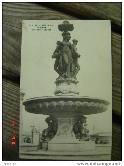 BORDEAUX - FONTAINE DES TROIS-GRACES - 1917 - Bordeaux