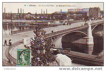 8 - CLICHY - Le Nouveau Pont - Le Port Et L'uzine à Gaz - Clichy