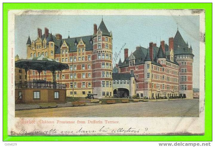 QUÉBEC - CHÂTEAU FRONTENAC VUE DE LA TERRASSE DUFFERIN - CARTE VOYAGÉE EN 1907 - MONTREAL IMPORT CO - - Québec - Château Frontenac