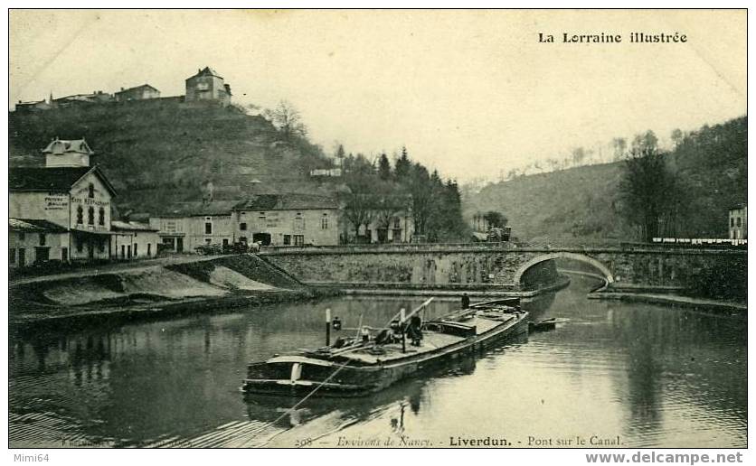 D.54. LIVERDUN ? Pont Sur Le Canal  Avec Péniche - Liverdun