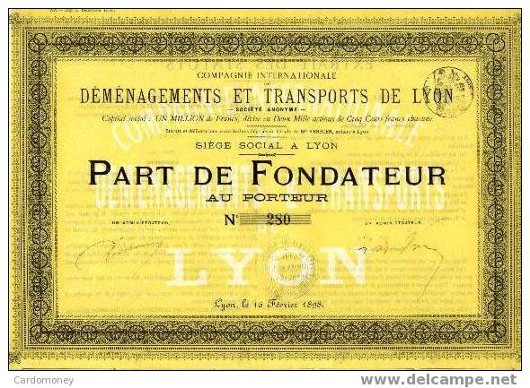 DEMENAGEMENTS Et TRANSPORTS De LYON (part De Fondateur)-( Art. N° 81 ) - Transport