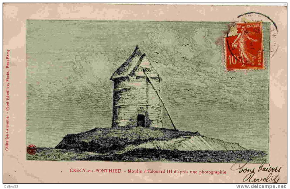 Crécy-en-Ponthieu - Moulin D'Edouard III D'après Une Photographie - Crecy En Ponthieu