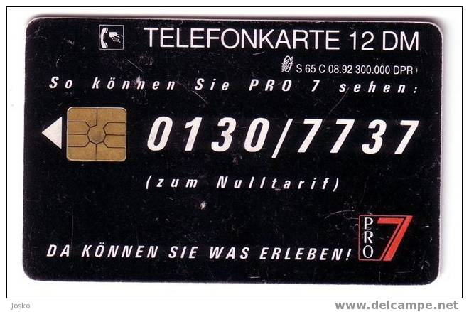 Television - Televisione - Old Germany Card - TV Canal PRO 7        # 1.     -   ( See Scan For Condition ) - S-Series : Tills With Third Part Ads