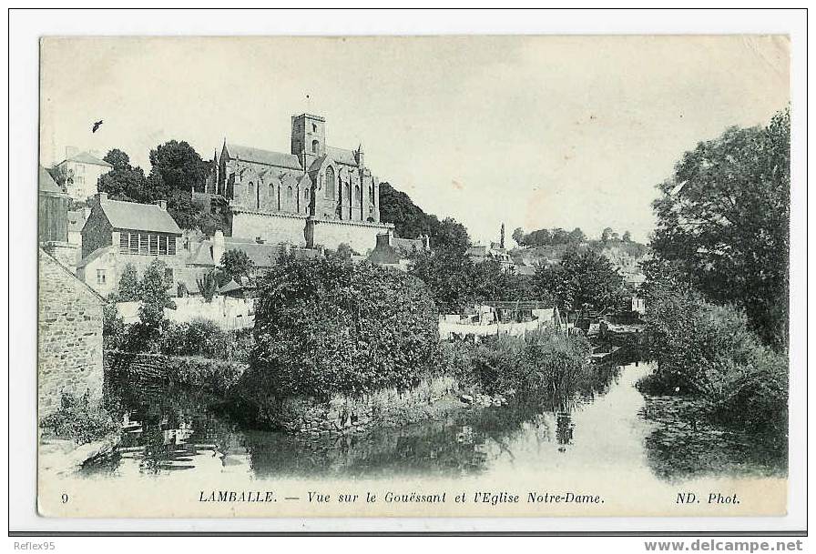 LAMBALLE - Vue Sur Le Gouëssant Et L'Eglise Notre-Dame - Lamballe