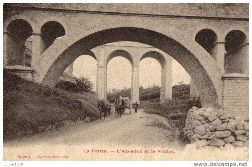 LA FRETTE / L AQUEDUC ET LE VIADUC / TRES BELLE ET RARE +++CARTE - La Frette-sur-Seine