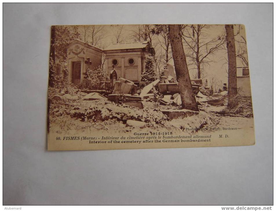 40.FISMES MARNE 14-18.INTERIEUR DU CIMETIERE Apres Bombardement Allemand.photot.M.DELBOY. - Fismes